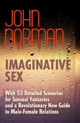 Imaginative Sex by John Norman 9781497644816