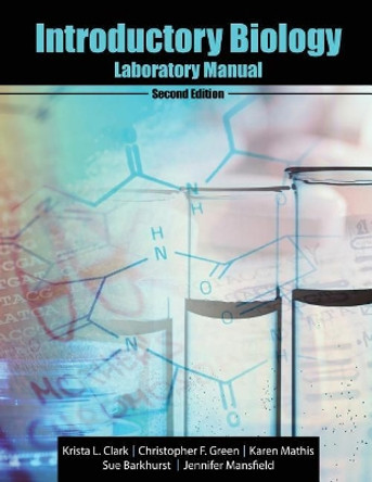 Introductory Biology Lab Manual by Christopher Green 9781524930806