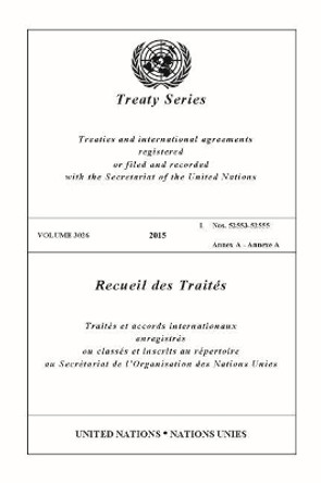 Treaty Series 3026 (English/French Edition) by United Nations Office of Legal Affairs 9789219009837