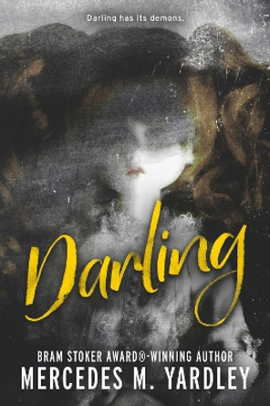 Darling by Mercedes M Yardley 9781645481195