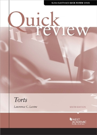 Quick Review of Torts by Lawrence C. Levine 9781647083557