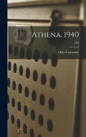 Athena, 1940; [36] by Ohio State University 9781014038142