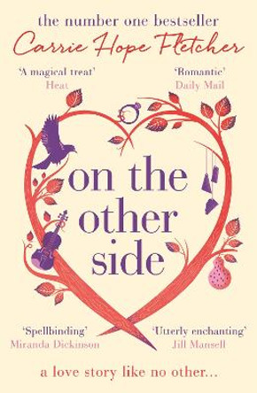 On the Other Side: The number one Sunday Times bestseller by Carrie Hope Fletcher