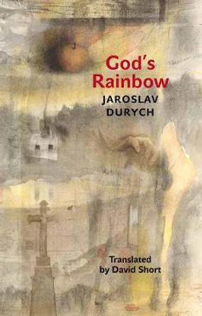 God's Rainbow by Jaroslav       Durych