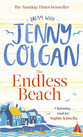 The Endless Beach: The feel-good, funny summer read from the Sunday Times bestselling author Jenny Colgan 9780751564822
