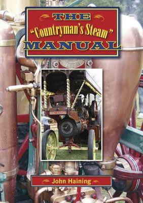 The " Countryman's Steam Manual by John Haining 9781854861368