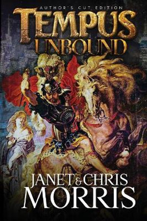 Tempus Unbound by Chris Morris 9780997758474