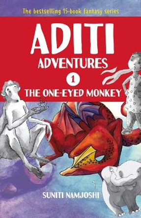 Aditi and the One-eyed Monkey by Suniti Namjoshi
