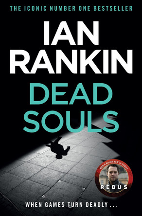 Dead Souls by Ian Rankin