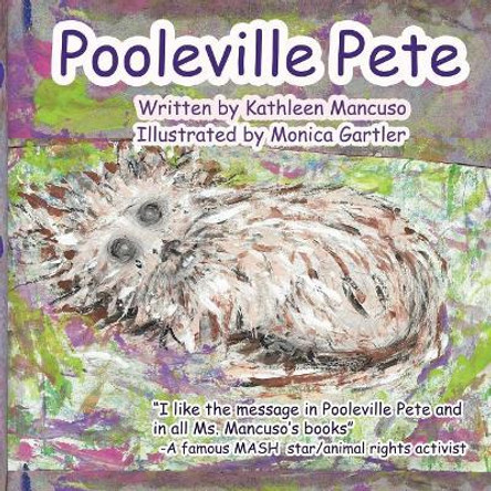 Pooleville Pete by Monica Gartler 9780999620809