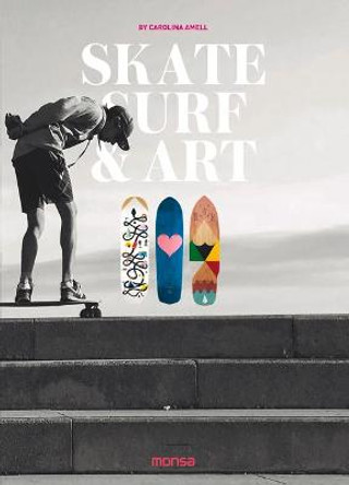 Skate Surf & Art by Carolina Amell