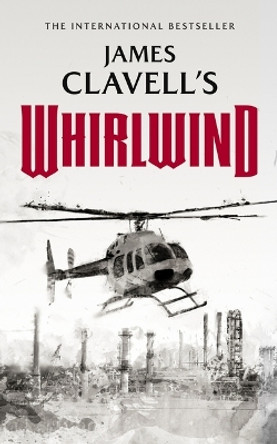 Whirlwind by James Clavell 9781982537715