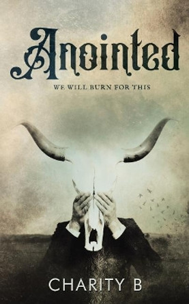 Anointed by Joanne Lare Thompson 9780999357569