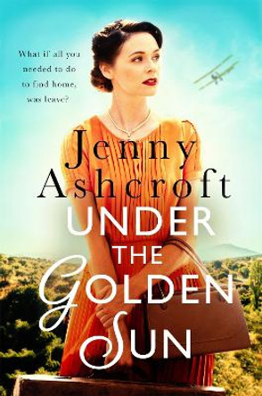 Under The Golden Sun by Jenny Ashcroft