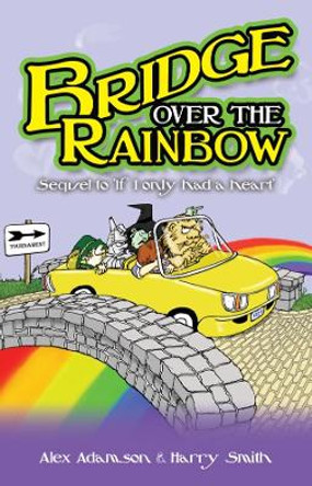 Bridge Over the Rainbow by Harry Smith 9781771400503