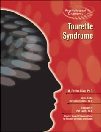 Tourette Syndrome by M. Foster Olive 9781604134261