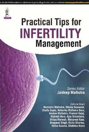 Practical Tips for Infertility Management by Jaideep Malhotra