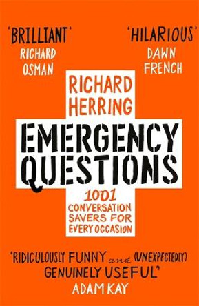 Emergency Questions: Now updated with bonus content! by Richard Herring