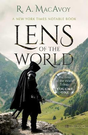 Lens of the World by R. A. MacAvoy 9781497642270