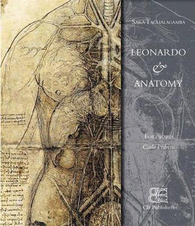 Leonardo and Anatomy by Sara Taglialagamba 9788895686202