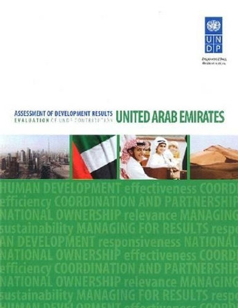 Assessment of development results: United Arab Emirates - evaluation of UNDP contribution by United Nations Development Programme 9789211263268