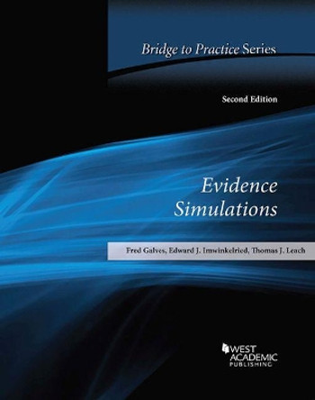 Evidence Simulations: Bridge to Practice by Fred Galves 9781640200999