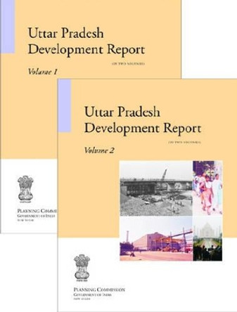 Uttar Pradesh Development Report by Government of India, Planning Commission 9788171885411