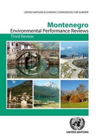 Montenegro: third review by United Nations.Economic Commission for Europe.Committee on environmental Policy 9789211170863