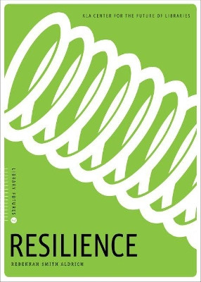 Resilience by Rebekkah Smith Aldrich 9780838916346