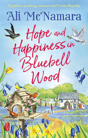 Hope and Happiness in Bluebell Wood by Ali McNamara