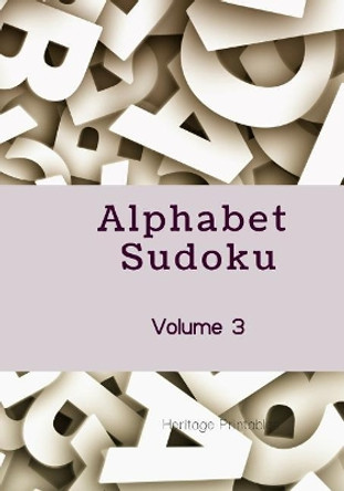 Alphabet Sudoku Volume 3 by Heritage Printables 9781070682105