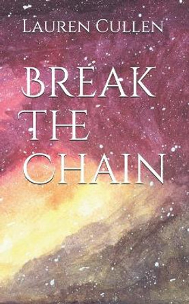 Break The Chain by Zoe Jackson 9781076107718