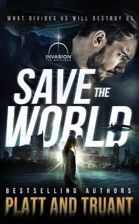 Save the World by Sean Platt 9781074387631