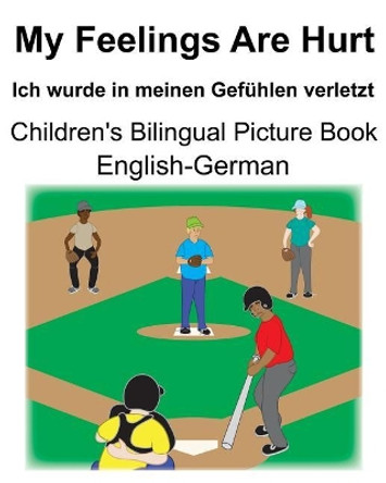 English-German My Feelings Are Hurt/Ich wurde in meinen Gefuhlen verletzt Children's Bilingual Picture Book by Suzanne Carlson 9781075340802