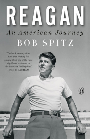 Reagan: An American Journey by Bob Spitz