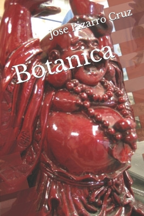 Botanica by Jose Pizarro Cruz 9781078025737