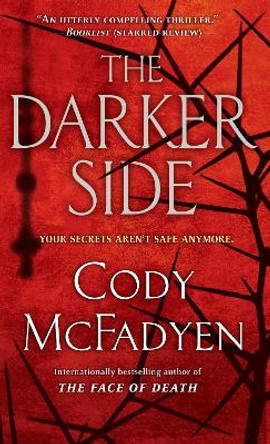The Darker Side: A Thriller by Cody McFadyen
