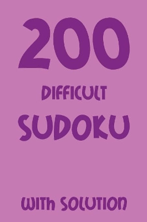 200 difficult Sudoku with solution: 9x9, Puzzle Book, 2 puzzles each page by Tewebook Sudoku Puzzle 9781079421958