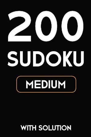 200 Sudoku medium with solution: Puzzle Book, 2 puzzles per page, 9x9 by Tewebook Sudoku Puzzle 9781079421965