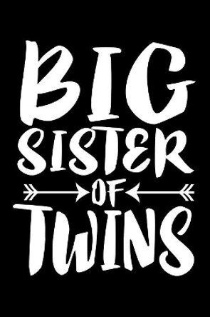 Big Sister Of Twins: Family Collection by Marko Marcus 9781080231416