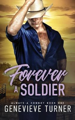 Forever a Soldier by Genevieve Turner 9781087919065