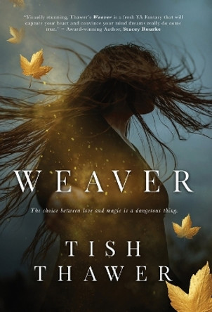 Weaver by Tish Thawer 9781087984537