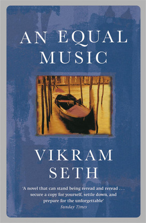 An Equal Music by Vikram Seth