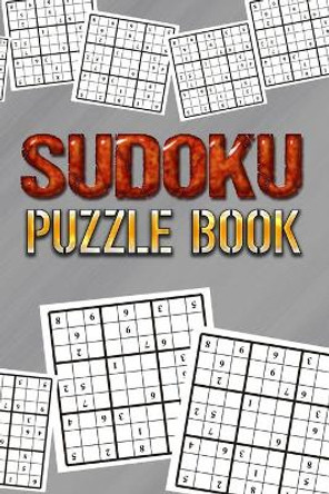 Sudoku Puzzle Book: Best sudoku puzzle to spend time being a sudoku master. Best gift idea for your mom and dad. by Soul Books 9781086867923