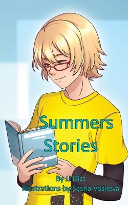 Summers Stories by Jj Dizz 9781087886022