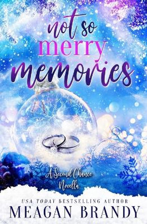 Not So Merry Memories by Meagan Brandy 9781088078587