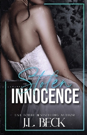 Stolen Innocence by J L Beck 9781088115541