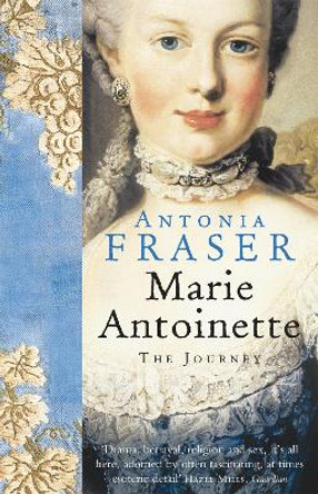 Marie Antoinette by Lady Antonia Fraser