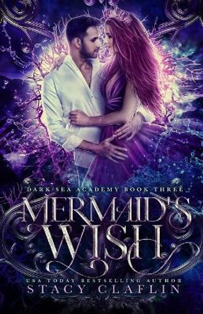 Mermaid's Wish by Stacy Claflin 9781088492451