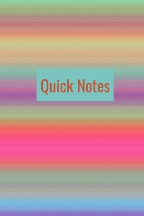 Quick Notes by Hidden Valley Press 9781090879905